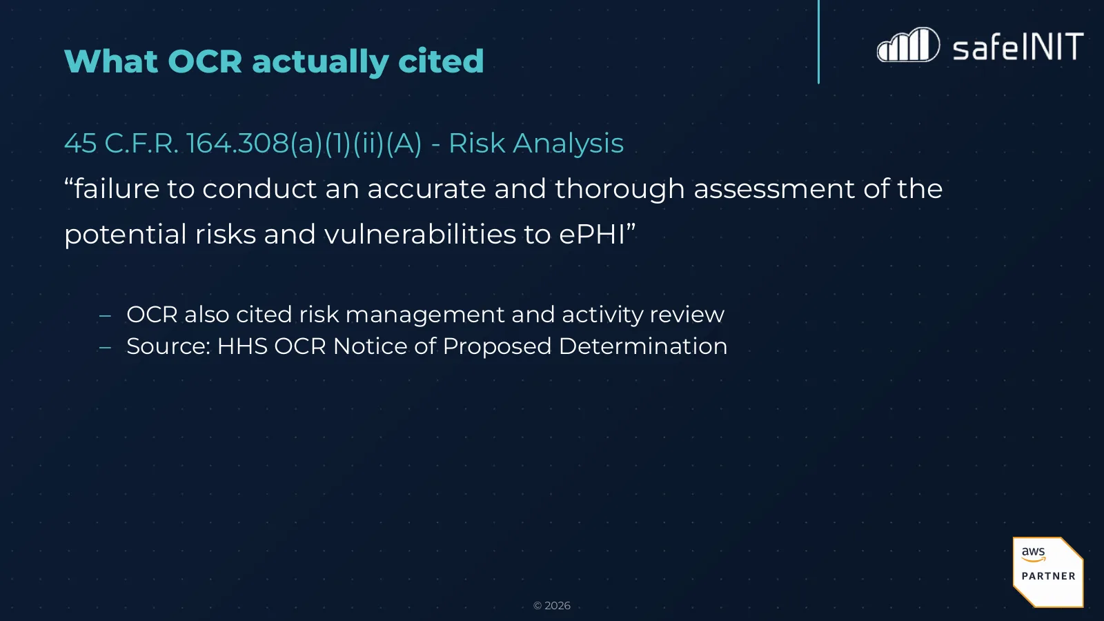 What OCR actually cited in case one: 45 C.F.R. 164.308(a)(1)(ii)(A), risk analysis, a failure to conduct an accurate and thorough assessment of the risks to ePHI, plus risk management and activity review