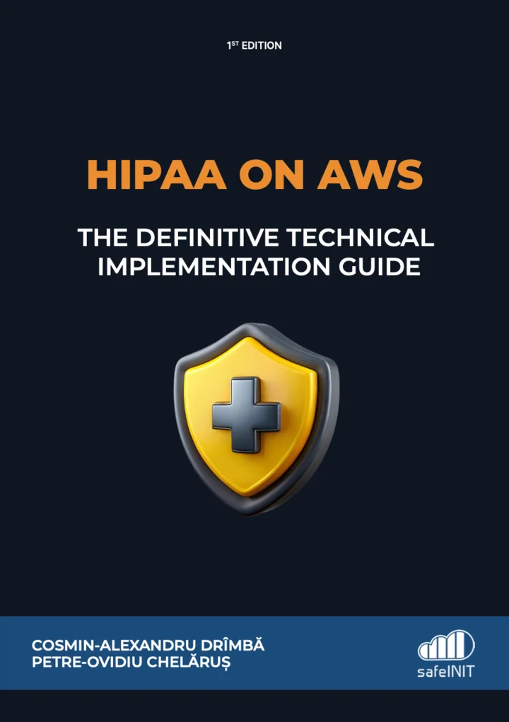 HIPAA on AWS: The Definitive Technical Implementation Guide, book cover